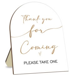 Thank You for Coming Sign