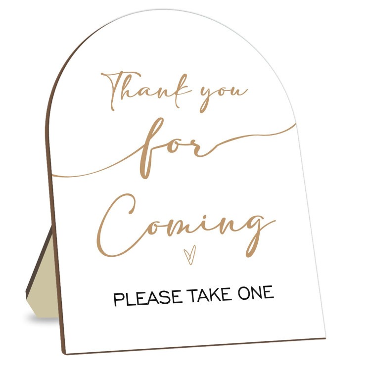 Thank You for Coming Sign